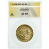 Image 2 : 1924 Huguenot Commemorative Half Dollar ANACS AU-58