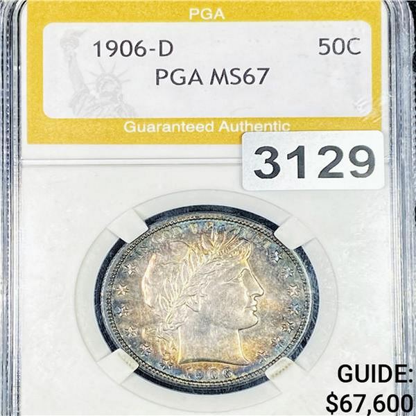 1906-D Barber Half Dollar PGA - MS67