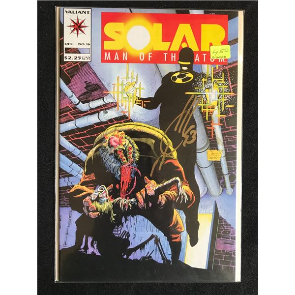 ARTIST SIGNED SOLAR: MAN OF THE ATOM NO. 16 (VALIANT COMICS)