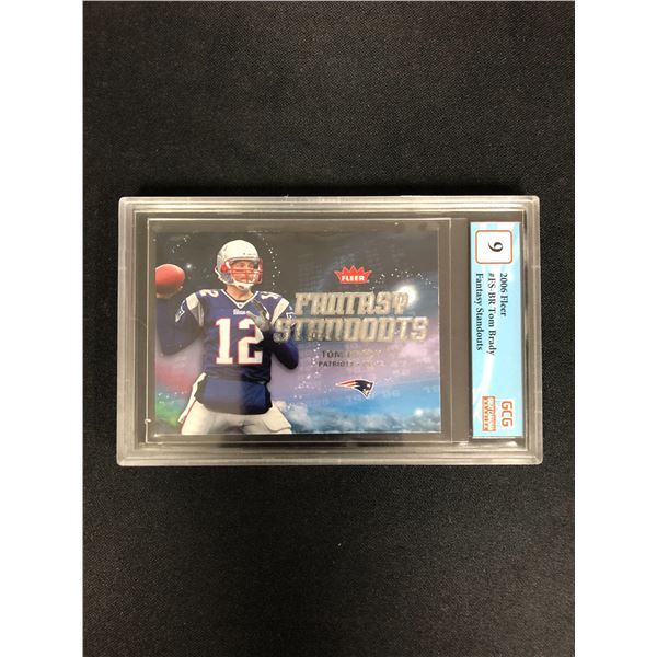 2006 FLEER TOM BRADY FANTASY STANDOUTS (GCG 9)