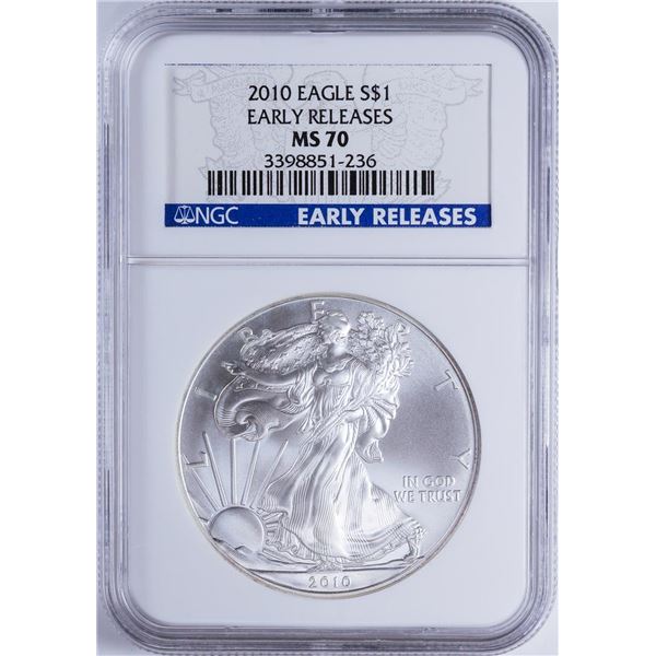 2010 $1 American Silver Eagle NGC MS70 Early Releases