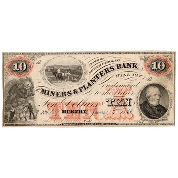 NC. 1860 $10 Miners & Planters Obsolete Bank Note