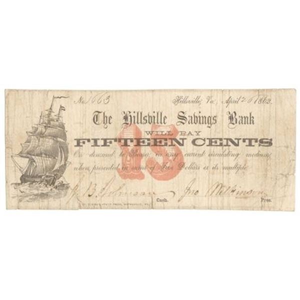 VA. 1862 15 Cents Hillsville Savings Bank Obsolete Note