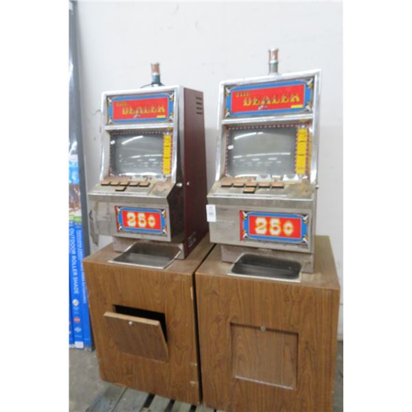 2-Dealer Token Slot Machines - 2 X