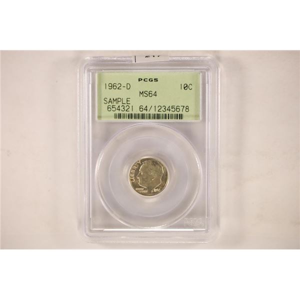 1962-D ROOSEVELT DIME PCGS MS64 SAMPLE