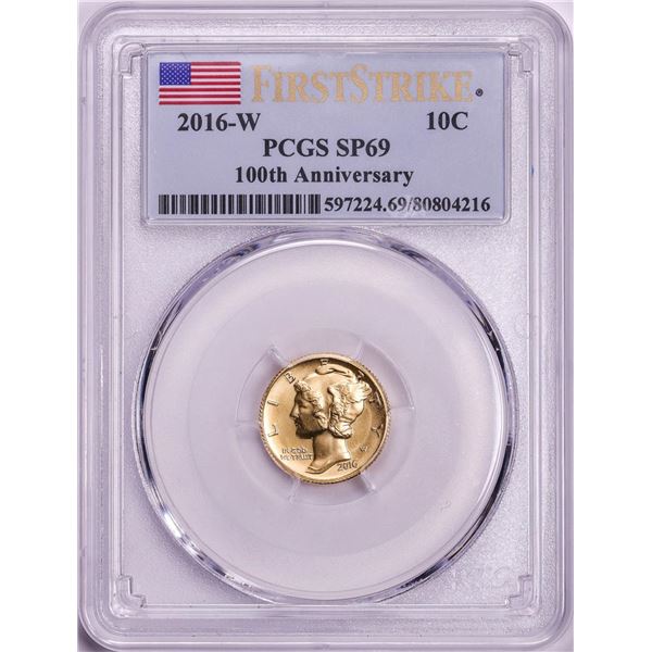 2016-W Mercury Dime Gold Centennial Commemorative Coin PCGS SP69 First Strike