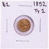 Image 1 : 1852 Type 1 $1 Liberty Head Gold Dollar Coin Solder Mark