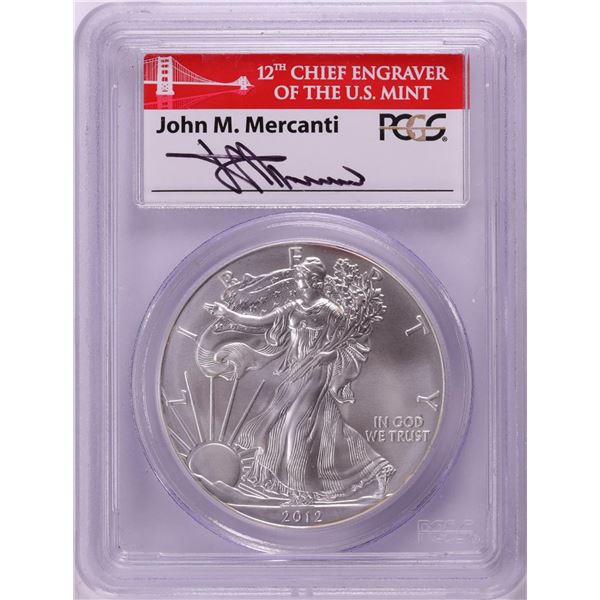 2012-(S) $1 American Silver Eagle Coin PCGS MS70 Mercanti Signed First Strike
