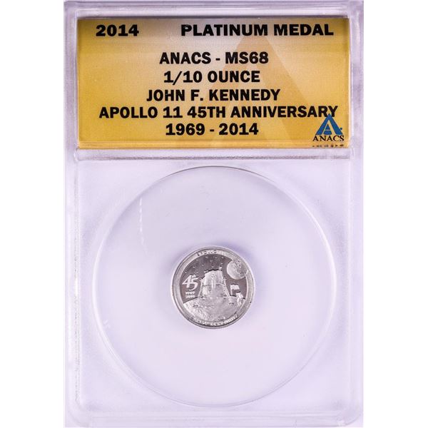 2014 Proof 1/10 oz Platinum JFK Apollo 11 Anniversary Medal ANACS MS68
