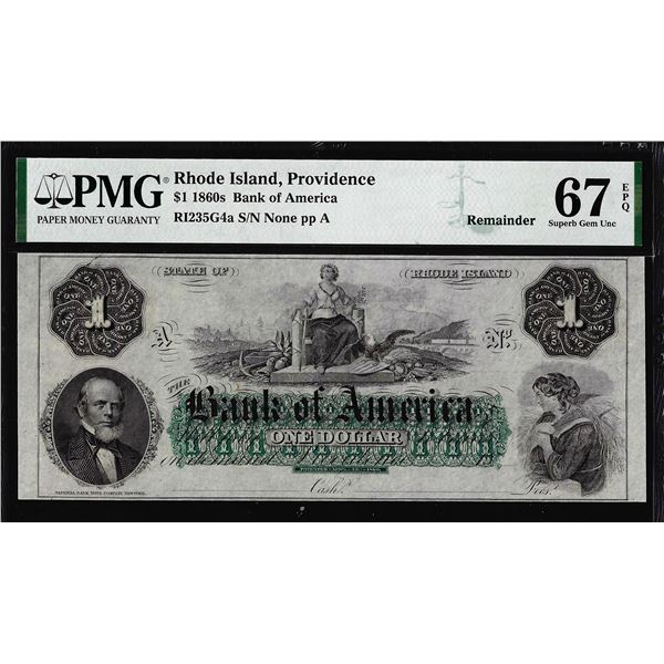 1860's $1 Bank of America Providence, RI Obsolete Note PMG Superb Gem Unc 67EPQ