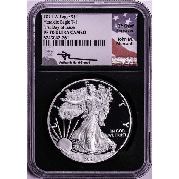 2021-W $1 Proof American Silver Eagle Coin NGC PF70 Ultra Cameo FDOI Mercanti Signed