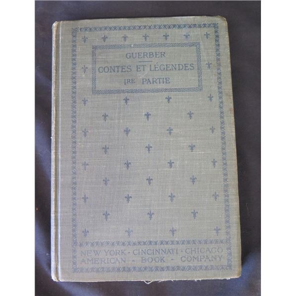 Antique Book: Guerber Contes Et Legendes Ire Partie, Copyright 1895 American Book Co.