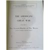 Image 4 : Antique Book: The Americans in the Great War Vol. 1 The 2nd Battle of the Marne Copyright 1920