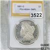 Image 1 : 1881-O Morgan Silver Dollar PGA - MS64+ DMPL