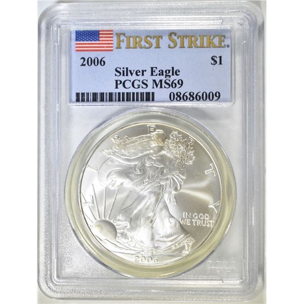 2006 AMER SILVER EAGLE  FIRST STRIKE PCGS MS 69