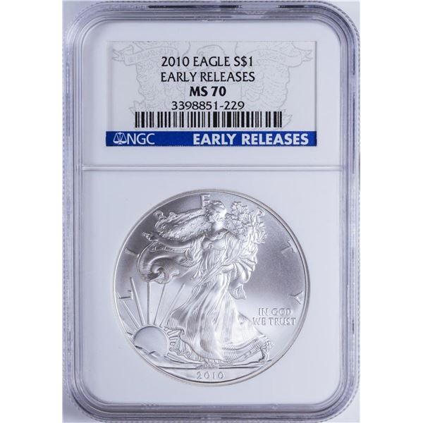 2010 $1 American Silver Eagle NGC MS70 Early Releases