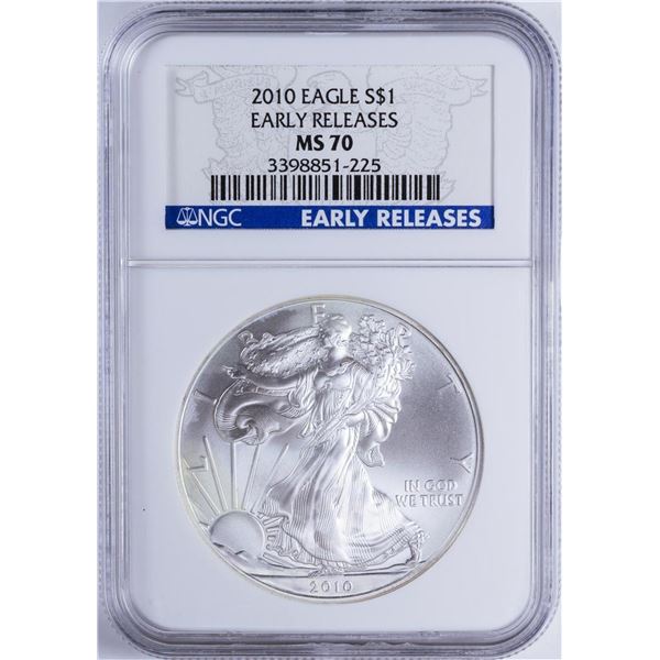 2010 $1 American Silver Eagle NGC MS70 Early Releases