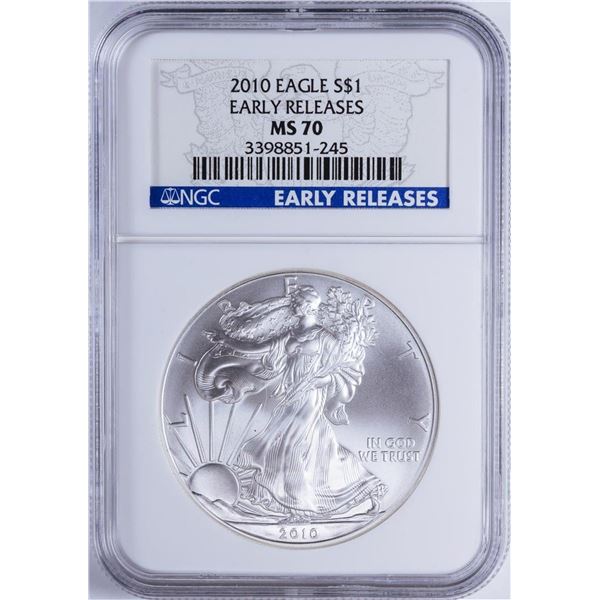 2010 $1 American Silver Eagle NGC MS70 Early Releases