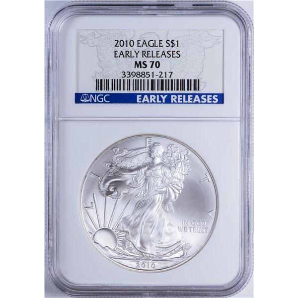 2010 $1 American Silver Eagle NGC MS70 Early Releases
