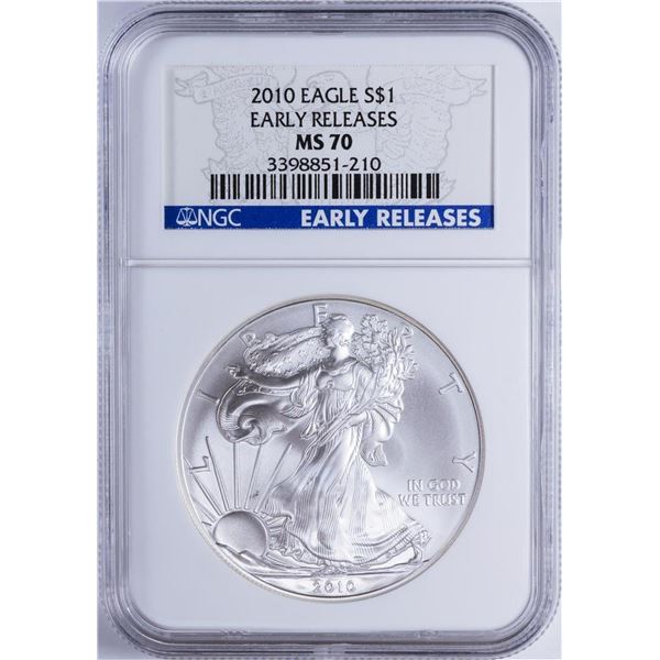 2010 $1 American Silver Eagle NGC MS70 Early Releases