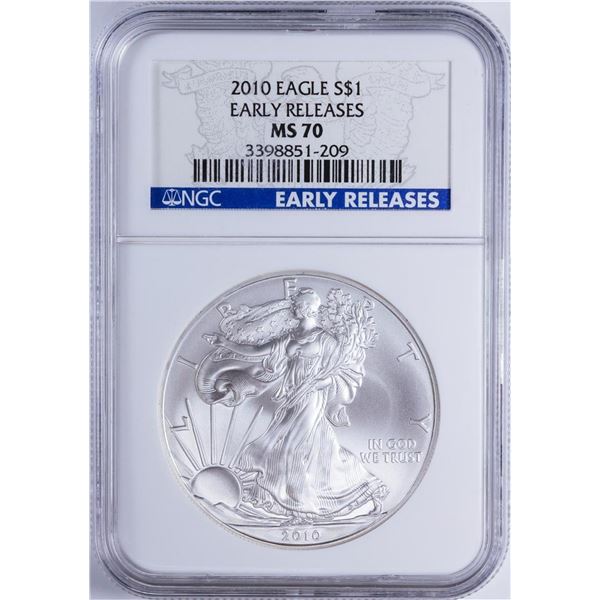 2010 $1 American Silver Eagle NGC MS70 Early Releases