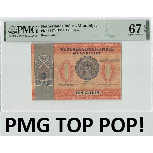 Netherlands Indies 1 Gulden 1939 Remainder Pick 107r PMG Superb Gem UNC EPQ TOP POP