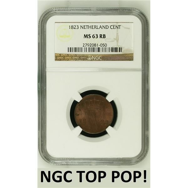 Netherlands 1 Cent 1823 NGC MS63RB TOP POP