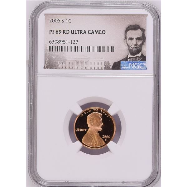 United States 1 Cent 2006 S NGC PF69RD Ultra Cameo