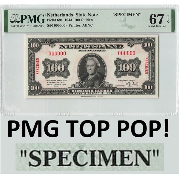 Netherlands 100 Gulden 1943 Specimen State Note ABNC Pick 69s PMG Superb Gem UNC 67 EPQ TOP POP