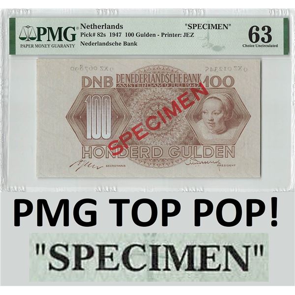 Netherlands 100 Gulden 1947 Specimen Pick 82s PMG Choice Uncirculated 63 TOP POP