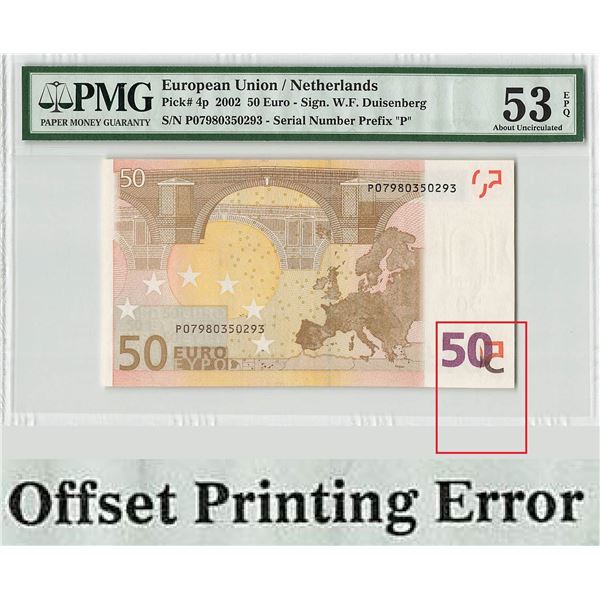 European Union 50 Euro 2002 Offset Printing Error Netherlands H016A1 Duisenberg Pick 4p PMG About UN