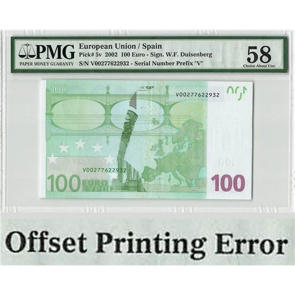 European Union 100 Euro 2002 Offset Printing Error Spain M002G3 Duisenberg Pick 5v PMG Choice About