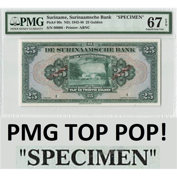 Suriname 25 Gulden 1942 - 1948 Specimen Pick 90s PMG Superb Gem Uncirculated 67 EPQ TOP POP
