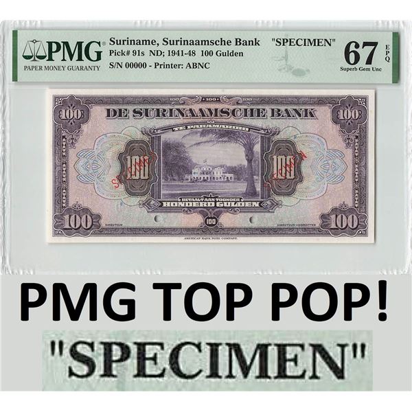 Suriname 100 Gulden 1941 - 1948 Specimen Pick 91s PMG Superb Gem UNC 67 EPQ TOP POP