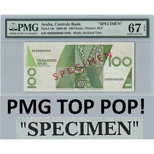 Aruba 100 Florin 2003 Specimen Pick 19s PMG Superb Gem UNC 67 EPQ TOP POP