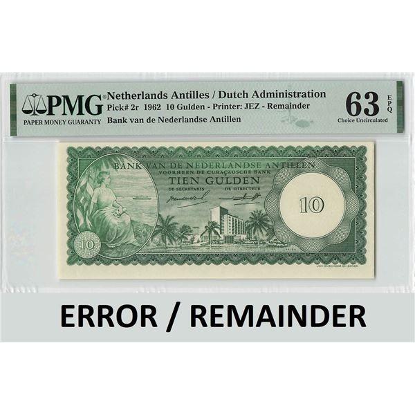 Netherlands Antilles 10 Gulden 1962 Error / Remainder (Without Serial Numbers) Pick 2r PMG Choice Un