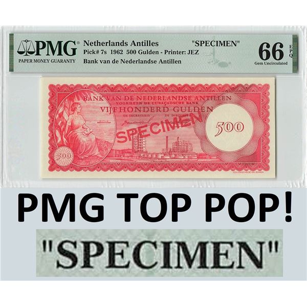Netherlands Antilles 500 Gulden 1962 Specimen Pick 7s PMG Gem UNC 66 EPQ TOP POP