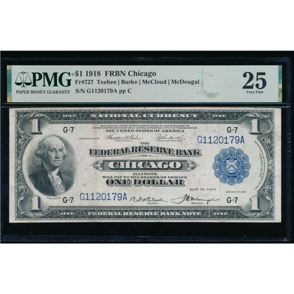 1918 $1 Chicago FRBN PMG 25