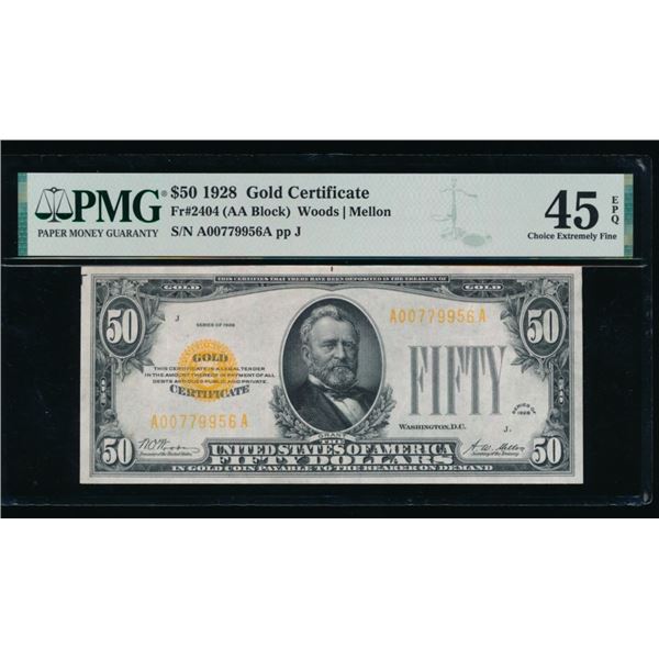 1928 $50 Gold Certificate PMG 45EPQ