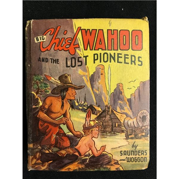 BIG CHIEF WAHOO AND THE LOST PIONEERS NO. 1432 (1935)