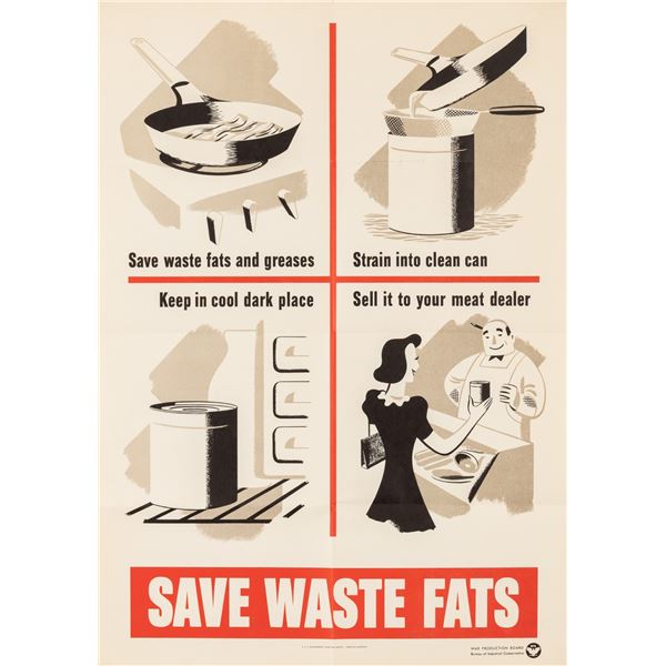 WWII SAVE WASTE FATS