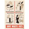 Image 1 : WWII SAVE WASTE FATS
