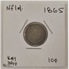 Image 1 : NEWFOUNDLAND 1865 TEN CENT COIN -  KEY DATE