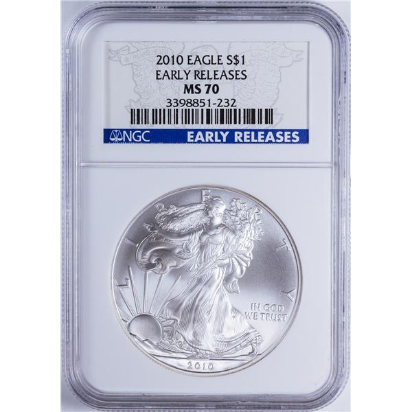 2010 $1 American Silver Eagle NGC MS70 Early Releases