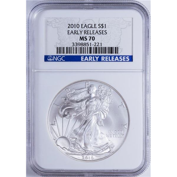 2010 $1 American Silver Eagle NGC MS70 Early Releases