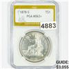 1878-S Silver Trade Dollar PGA - MS63+