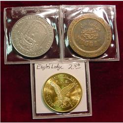 Eagles Lodge Medal & (2) $1. Gaming Tokens.