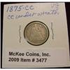 Image 1 : 1875 CC Seated Liberty Dime. CC under wreath.