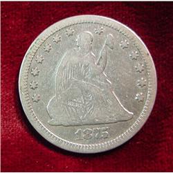 1875 Seated Liberty Quarter. F-12.