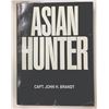 494 #SLA-94 ìAsian Hunterî Book by Capt. John Brandt